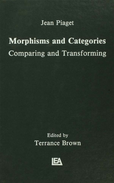 Morphisms and Categories : Comparing and Transforming, PDF eBook