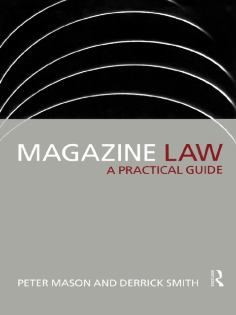 Magazine Law : A Practical Guide, PDF eBook
