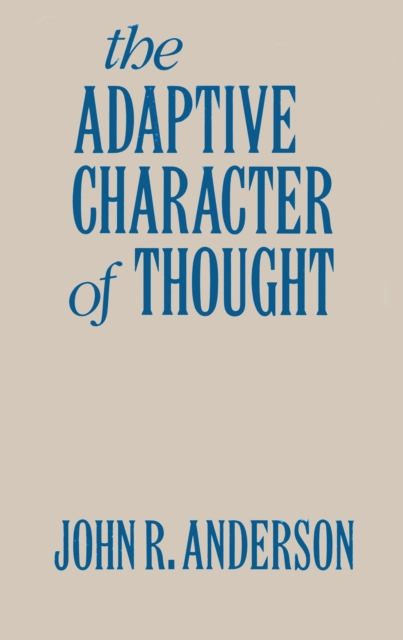 The Adaptive Character of Thought, EPUB eBook