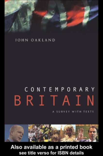 Contemporary Britain : A Survey With Texts, PDF eBook