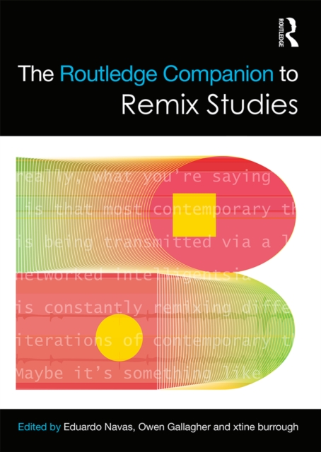 The Routledge Companion to Remix Studies, PDF eBook