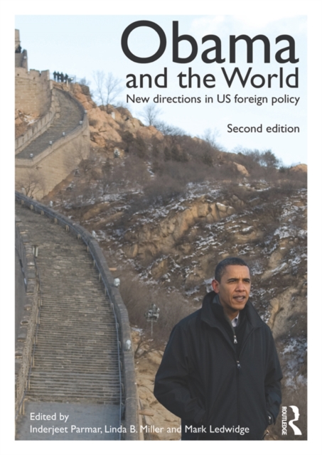 Obama and the World : New Directions in US Foreign Policy, PDF eBook