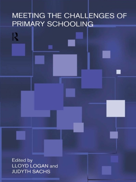Meeting The Challenges of Primary Schooling, EPUB eBook