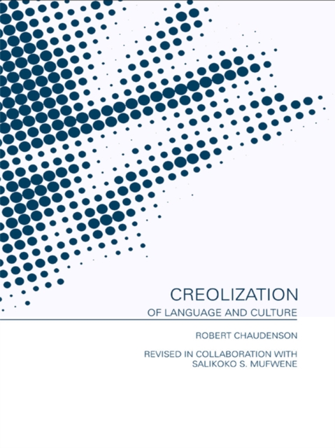 Creolization of Language and Culture, EPUB eBook