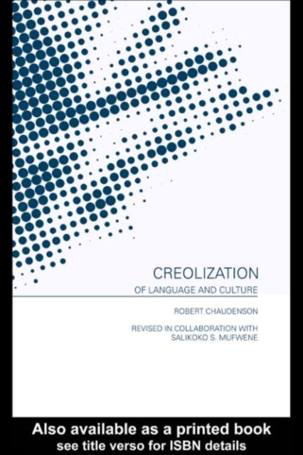 Creolization of Language and Culture, PDF eBook