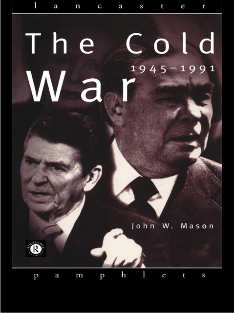The Cold War : 1945-1991, PDF eBook