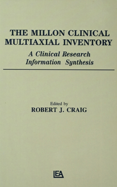 The Millon Clinical Multiaxial Inventory : A Clinical Research Information Synthesis, PDF eBook