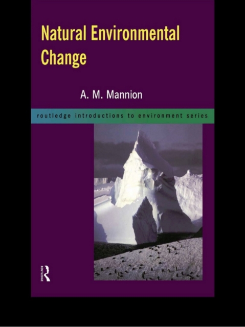 Natural Environmental Change, PDF eBook