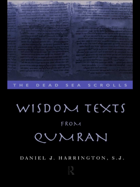 Wisdom Texts from Qumran, EPUB eBook