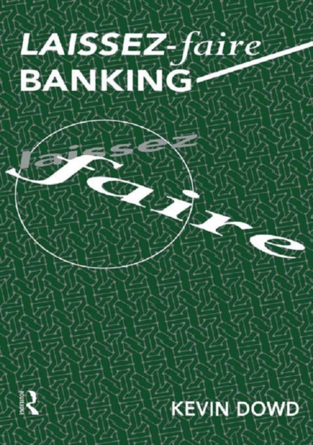 Laissez Faire Banking, EPUB eBook