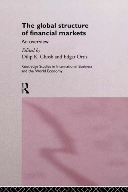 The Global Structure of Financial Markets : An Overview, EPUB eBook