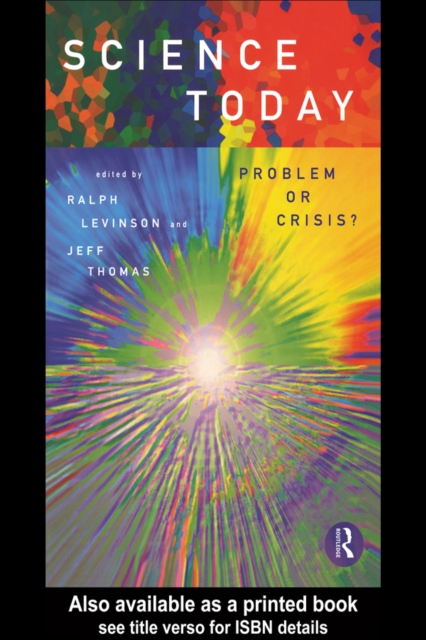 Science Today: Problem or Crisis?, PDF eBook