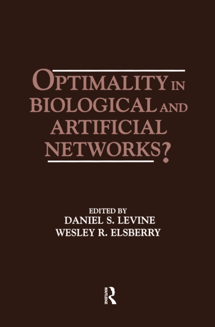 Optimality in Biological and Artificial Networks?, PDF eBook