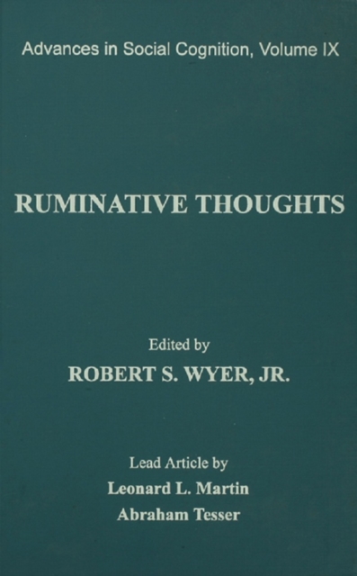 Ruminative Thoughts : Advances in Social Cognition, Volume IX, PDF eBook