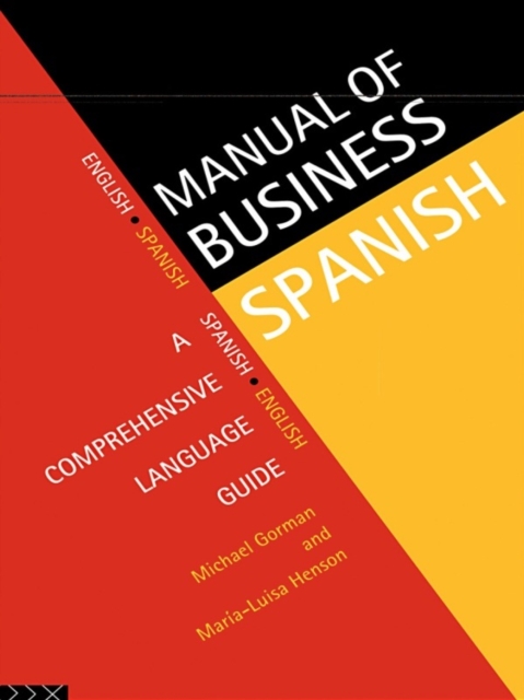 Manual of Business Spanish : A Comprehensive Language Guide, PDF eBook