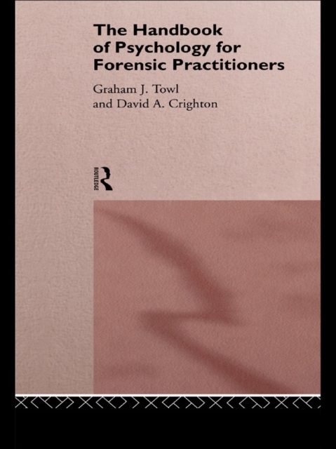 The Handbook of Psychology for Forensic Practitioners, EPUB eBook