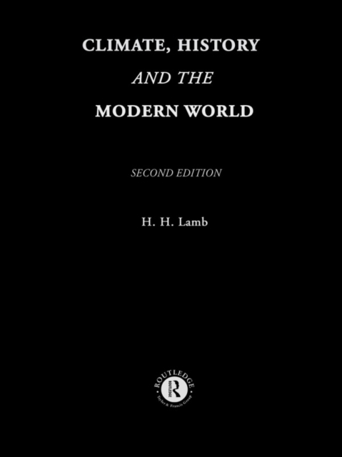 Climate, History and the Modern World, EPUB eBook