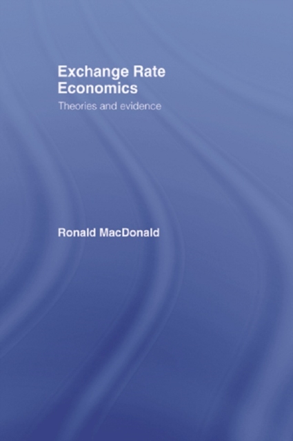 Exchange Rate Economics : Theories and Evidence, EPUB eBook