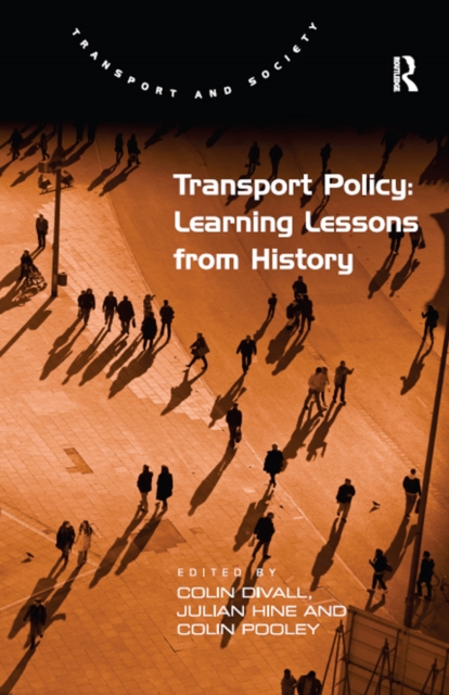 Transport Policy: Learning Lessons from History, PDF eBook