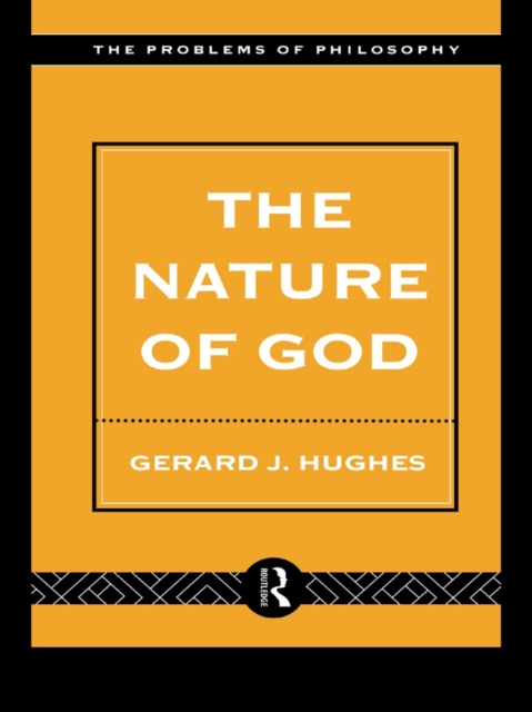 The Nature of God : An Introduction to the Philosophy of Religion, EPUB eBook