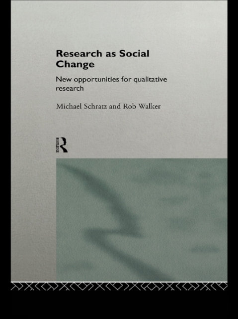 Research as Social Change : New Opportunities for Qualitative Research, EPUB eBook