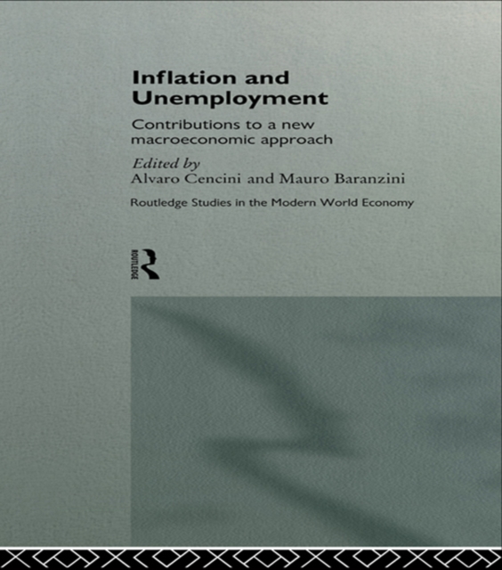 Inflation and Unemployment : Contributions to a New Macroeconomic Approach, EPUB eBook