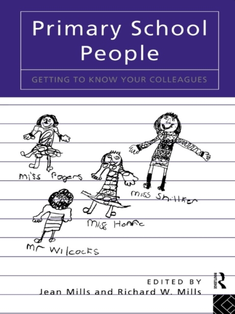 Primary School People : Getting to Know Your Colleagues, EPUB eBook