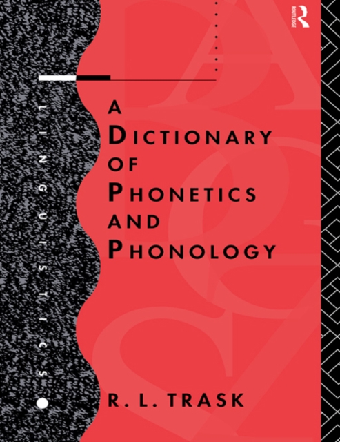 A Dictionary of Phonetics and Phonology, PDF eBook
