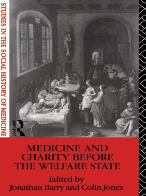Medicine and Charity Before the Welfare State, EPUB eBook