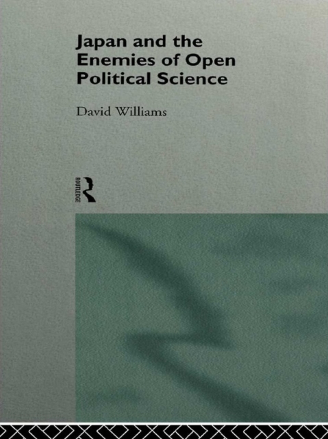 Japan and the Enemies of Open Political Science, EPUB eBook