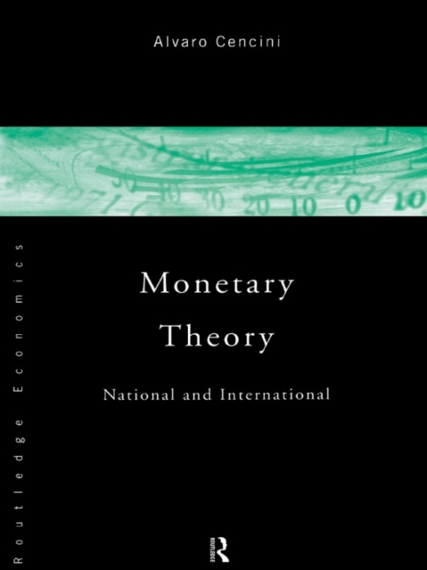 Monetary Theory : National and International, EPUB eBook