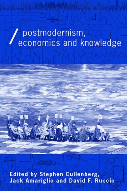 Post-Modernism, Economics and Knowledge, EPUB eBook