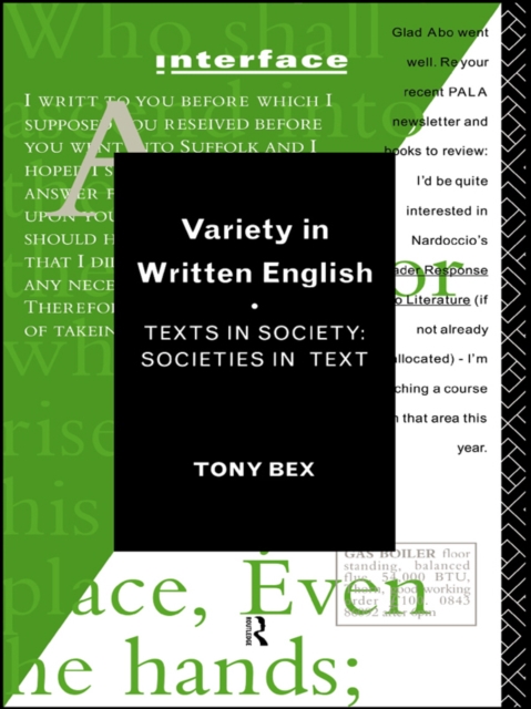 Variety in Written English : Texts in Society/Societies in Text, EPUB eBook
