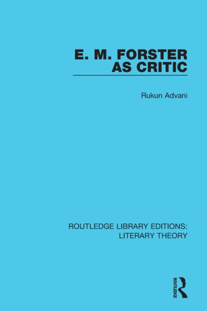 E. M. Forster as Critic, PDF eBook