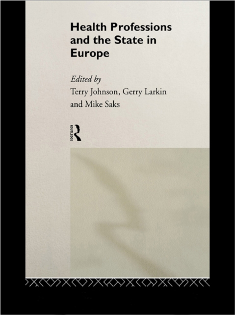 Health Professions and the State in Europe, EPUB eBook