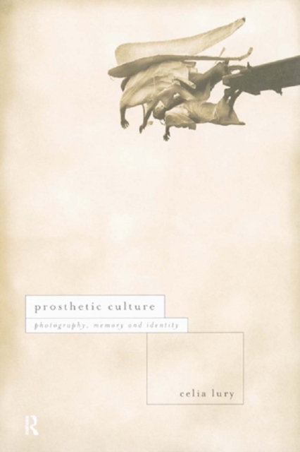 Prosthetic Culture, EPUB eBook