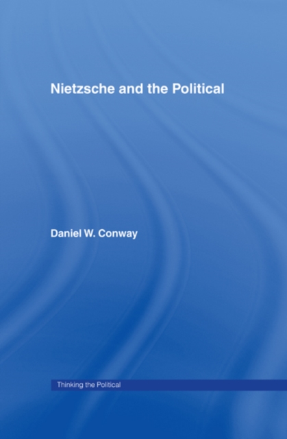 Nietzsche and the Political, EPUB eBook