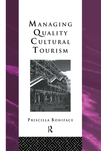 Managing Quality Cultural Tourism, EPUB eBook