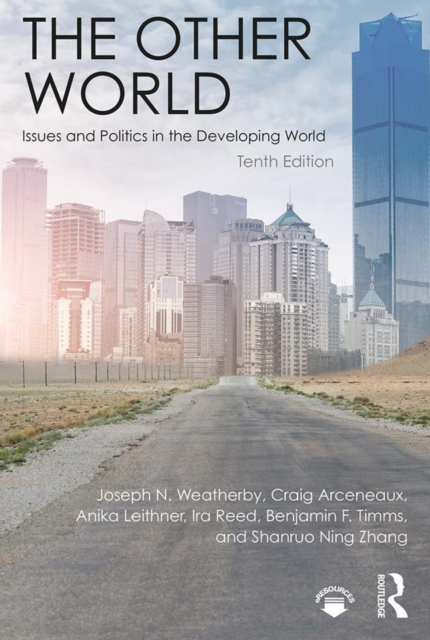 The Other World : Issues and Politics in the Developing World, PDF eBook