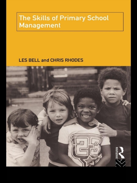 The Skills of Primary School Management, EPUB eBook