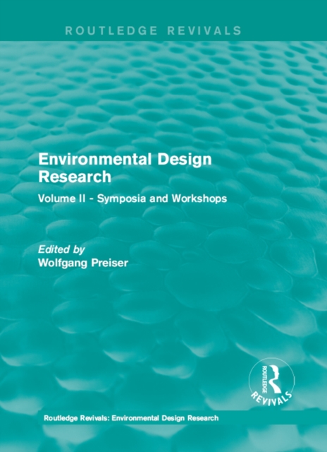 Environmental Design Research : Volume two symposia and workshops, PDF eBook