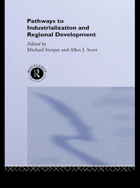 Pathways to Industrialization and Regional Development, EPUB eBook