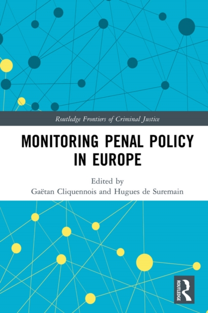 Monitoring Penal Policy in Europe, PDF eBook