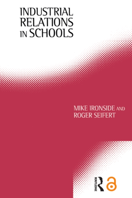 Industrial Relations in Schools, PDF eBook