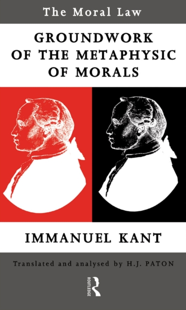 Moral Law: Groundwork of the Metaphysics of Morals, EPUB eBook