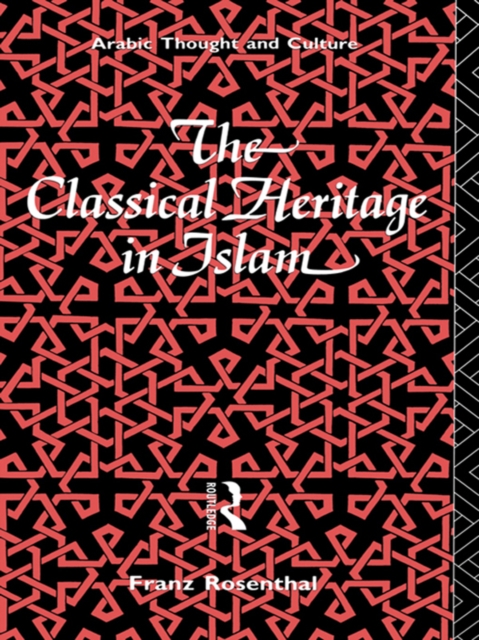 The Classical Heritage in Islam, EPUB eBook