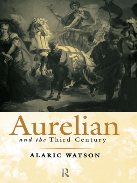 Aurelian and the Third Century, EPUB eBook