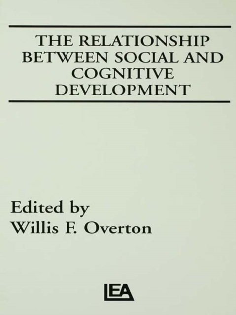 The Relationship Between Social and Cognitive Development, PDF eBook