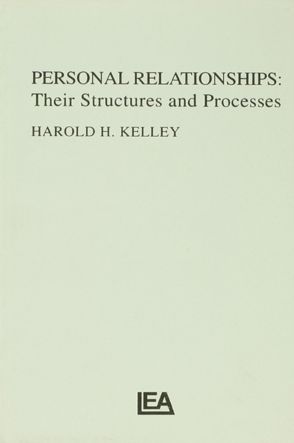 Personal Relationships : Their Structures and Processes, PDF eBook