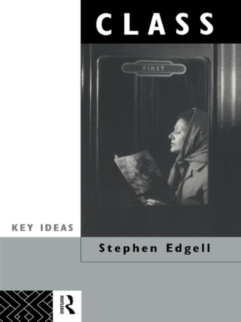Class : Key Concept in Sociology, EPUB eBook